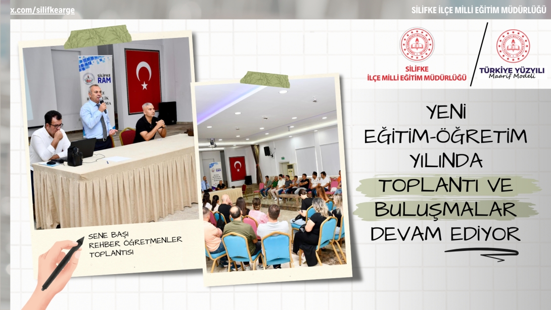 SENE BAŞI REHBER ÖĞRETMENLER TOPLANTISI YAPILDI